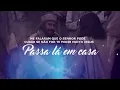 Kailane Frauches | Passa Lá em Casa Jesus [Playback com Letra]