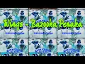 Download Lagu Wings - Bazooka Penaka ( Lirik )