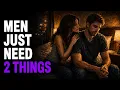 Making a Man Happy is Simple Yet Most Wives are too SELFISH to even Try
