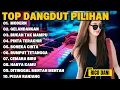 Download Lagu DANGDUT ELECTONE TOP PILIHAN MODERN GELANDANGAN BUOAN TAK MAMPU PINTA TERAHIR BONEKA CINTA - DUT TOP