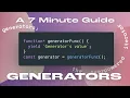 JavaScript Generators in 7 Minutes What They Are and How They re the Overpowered Iterator