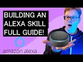 Building an Amazing Alexa Skill - Quick Full Guide