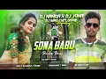 Download Lagu Sona Babu Kundan Kumar New Song ||Original x Melody Mix || DJ Nanda X DJ Jona X It's Smp Official