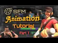 Complete SFM Tutorial - Episode 1