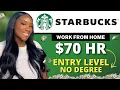 STARBUCKS WORK FROM HOME NO PHONES REMOTE JOBS HIRING NOW