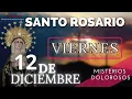 Lagu SANTO ROSARIO DE HOY VIERNES 12 DE DICIEMBRE
