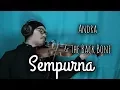 Download Lagu Andra and The Backbone Sempurna violin biola cover cuke habibi