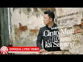 Download Lagu Harry Parintang - Cinto Mati Adiak Baru Ka Sayang [Official Lyric Video HD]