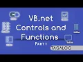 VB NET CONTROLS PROPERTIES AND FUNCTIONS Part 1 VISUAL BASIC