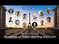 ICCV 23 Robot Learning SLAM Workshop