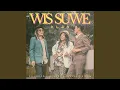 Lagu Wis Suwe
