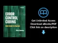 Error Control Coding From Theory to Practice