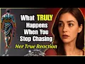 Lagu What TRULY HAPPENS When You STOP CHASING Her...| Stoic Station