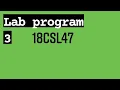 18CSL47 Lab programs 3a 3b Design and Analysis of Algorithms Laboratory VTU 4th SEM CSE