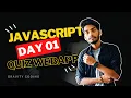 Build Your Own Quiz Web App with HTML CSS and JavaScript - Step-by-Step Tutorial Day 01