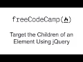 Target the Children of an Element Using jQuery - jQuery