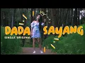 Download Lagu SAFIRA INEMA DADA SAYANG|| terbaru 2020