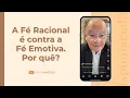 Download Lagu A Fé Racional é contra a Fé Emotiva. Por quê? - Meditação Matinal 26/06/25