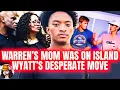 Warren ADMITS Mom Was On Island Police Called On Nolan s Parents Over Boat Search