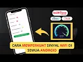 Download Lagu Cara Memperkuat sinyal WiFi Di Semua Android