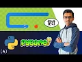 Snake Game in Python Pygame Hindi - Tutorial