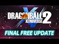 NEW FINAL FREE UPDATE CAC UNLOCKABLES - Dragon Ball Xenoverse 2