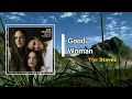 The Staves - Good Woman  (Lyrics)