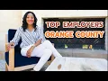 Top 10 Employers in Orange County 10 Largest Employers in Orange County