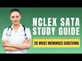NCLEX Prep SATA Questions - Nursing Practice Test Study Guide 25 Must Memorize Questions