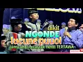 Download Lagu NGONDE DIKIT GAK PAPA YANG PENTING LUCUNE PUOL ABAH ANZA DAN JAMAAH DIBUAT FULL KETAWA 