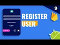 9 Register user with email and password using Firebase Auth in Android Studio
