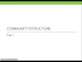 Community Structure Part 1