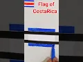 CostaRica Flag of CostaRica How to Draw