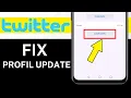 How To Fix Twitter Profile Update Failed
