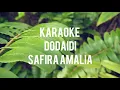 Download Lagu Karaoke Dodaidi Safira Amalia