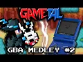 Download Lagu GaMetal Boy Advance SP (GBA Medley #2) - GaMetal