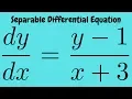 Initial Value Problem y - 1 x 3 with y -1 0 Separable Differential Equation