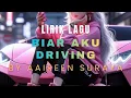 Lagu Biar Aku Driving | BY Aaireen Suraya | Lirik Lagu | 2025