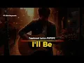 I'll Be - Edwin McCain (Tagalog Cover)