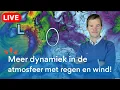 Download Lagu 🔴 [LIVE] Meer dynamiek in de atmosfeer op komst!