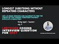 LeetCode Q2 Longest Substring Without Repeating Characters Using Sliding Window and HashMap in Java