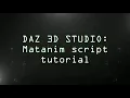 DAZ Matanim script tutorial