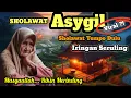 Download Lagu 🎼 Sholawat Nabi Merdu || Sholawat Asygil Lawas Iringan Seruling