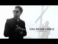 Download Lagu Immortal_HAU MESAK LABELE_(OfficialVideo)