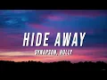 Download Lagu Synapson - Hide Away (Lyrics) ft. Holly