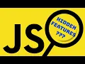 9 Hidden JavaScript Features YOU Should know