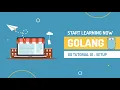 Learn Go 01 - Setup Golang and Hello World MacOS Windows