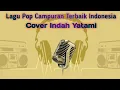 Download Lagu FULL album Malaysiaan COVER INDAH YATAMI tanpa iklan