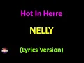 Download Lagu Nelly - Hot In Herre (Lyrics version)