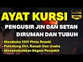 Download Lagu Ayat Kursi Pengusir Setan Dan Jin | Ayat Kursi Pengantar Tidur